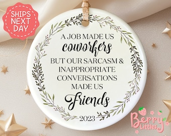 Coworker Christmas Gift - Coworker Funny Christmas Ornaments - Work Bestie, Work Friend Ornament - Office Exchange Gift 2023 OR-0335