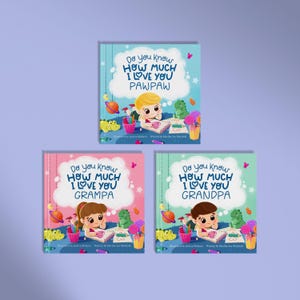 May include: Three illustrated children's book covers with a pink, blue, and green background. Each cover features a child drawing in a notebook with a colorful cloud above them. The text on the covers reads "Do you know how much I love you" followed by "Pawpaw", "Grampa", and "Grandpa".