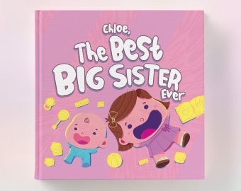 Big Sister Gift, New Big Sister Gift Idea, Personalized Children's Book, Big Sister Hospital Gift, Promoted to Big Sister, New Sibling