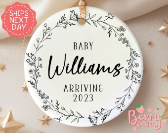 Birth Announcement Ornament - Baby Name Arriving Ornament 2023 - Baby Announcement 2023 Christmas Ornament - Pregnancy Reveal BO-0111