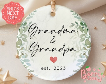 Grandparents Established Christmas Ornament - Grammy and Grandpa Custom Ornament - Grandparents Est Ornament - Pregnancy Reveal 2023 OR-0422