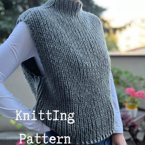 May include: A knitted vest in a muted green color with a high neck. The vest is sleeveless and has a ribbed texture. The words "Knitting Pattern" are displayed in white text on the front of the vest.