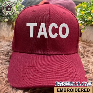 Embroidered TACO Hat, Trump Always Chickens Out Hat, Anti-Trump Political Satire, Tariffs Political Protest, Funny Democrat Embroidery Cap