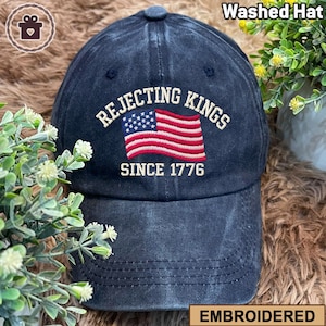 Embroidered Rejecting Kings Since 1776 Protest Hat, Pro Democracy Hat, Anti Authoritarianism Hat, Anti MAGA Hat, Anti Trump Hat,Baseball Cap