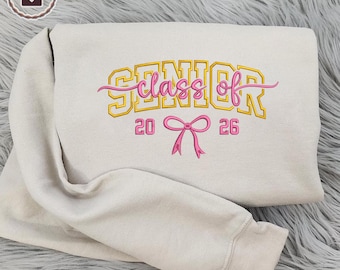 Custom Embroidered Senior 2026 Sweatshirt, Senior 2026 Shirt,Class of 2026 Sweatshirt, Graduate Embroidery, Graduation Shirt, Back to School