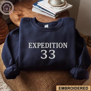 Besticktes Expedition 33 Sweatshirt und Hoodie, Expedition 33 besticktes Hemd, perfektes Geschenk für Spielefans, Gaming-Sweatshirt