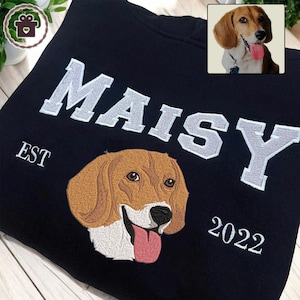 Custom Pet Embroidered Sweatshirt, Custom Pet Embroidered shirt, Pet Hoodie, Personalized Pet Face and Pet name Sweatshirt,Personalized Gift