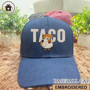 Embroidered TACO Trump Hat, Trump Always Chickens Out, Anti-Trump Political Satire, Tariffs Political Protest, Funny Democrat Embroidery Cap