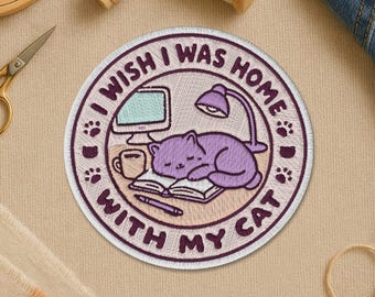 Wish I Was Home With My Cat Patch, Funny Cat Mom Meme Introvert Mental Health Embroidery Patch for Clothes Backpack Hat Gift
