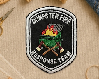 Patch de l'équipe d'intervention en cas d'incendie de benne à ordures, ça va, tout va bien, écussons de broderie dictons drôles pour vêtements, vestes, sacs à dos, chapeaux cadeau