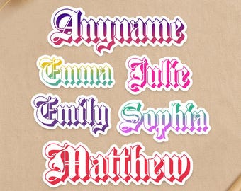 Custom Old English Name Sticker, Personalized Gothic Colorful Name Decal - Decal for Laptop Water Bottle Gifts Her, Him, Friends