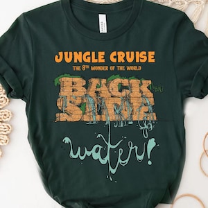 Disney Jungle Cruise Ride Backside Of Water T-shirt, WDW Magic Kingdom Tee, Safari Mode Shirt, Wild Life, Disneyland Family Matching Shirt