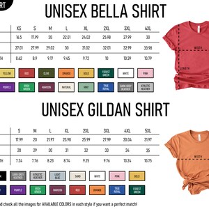 May include: Size chart for unisex Bella and Gildan t-shirts. The chart shows the width, length, and sleeve length in inches for sizes XS to 5XL. The chart also includes a color palette with various colors for each shirt style.