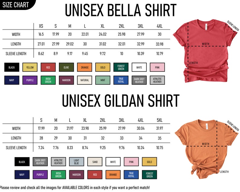 May include: Size chart for unisex Bella and Gildan t-shirts. The chart shows the width, length, and sleeve length in inches for sizes XS to 5XL. The chart also includes a color palette with various colors for each shirt style.