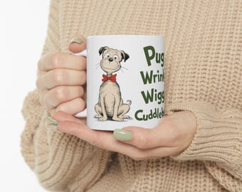 PUG: Cute Pug Art on White Ceramic Coffee Mug Cup, Dog Lover Gift for Coffee & Tea Fans