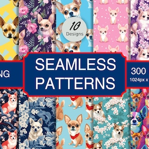 May include: Ten digital seamless patterns featuring various illustrations of chihuahua dogs in different colours and poses. The patterns include floral designs, geometric shapes, and abstract backgrounds. The text "SEAMLESS PATTERNS" is displayed in a blue banner. The text "PNG" is displayed in a blue banner. The text "300 DPI 1024px x 1024px" is displayed in a blue banner.