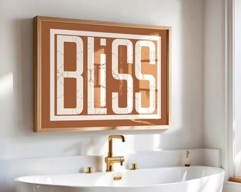 Bliss typography print bathroom poster bedroom wall art printable art digital download art modern home decor retro poster print for framing