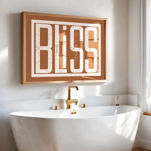 Bliss typography print bathroom poster bedroom wall art printable art digital download art modern home decor retro poster print for framing