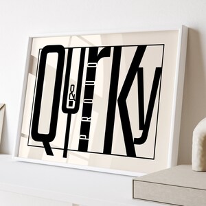 Quirky & Proud Typography print black and white poster printable wall art modern home decor minimalist print trendy print aesthetic posters