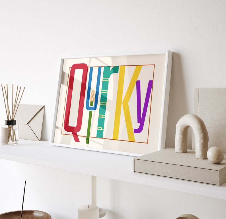 Quirky & Proud Typography print colorful poster printable wall art modern home decor minimalist print trendy print aesthetic print quirky