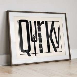 Quirky & Proud Typography print black and white poster printable wall art modern home decor minimalist print trendy print aesthetic posters