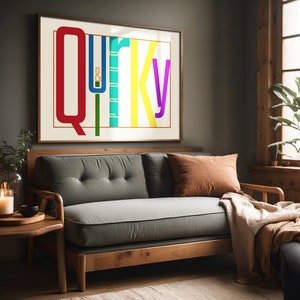 Quirky & Proud Typography print colorful poster printable wall art modern home decor minimalist print trendy print aesthetic print quirky