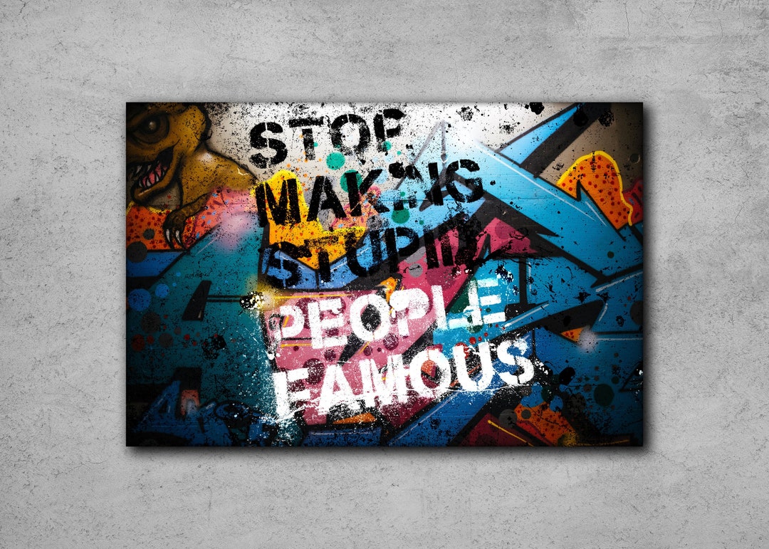 Street Slang Graffiti Poster Quote Graffiti Canvas Famous Etsy
