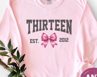 Custom Cute Bow Birthday shirt, Official Teenager University Girls Birthday Party shirt, Bow Birthday Sweatshirt, 100877