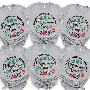 Family Matching Christmas Tshirt, Christmas Crew 2025 Shirt, Family Christmas 2025 Shirt, Christmas crew matching shirts, 400116