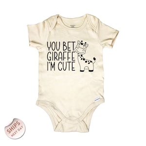 You Bet Giraffe I&#39;m Cute Baby Romper, Funny Animal Sweater, Giraffe Baby Clothes, Baby Gift, Giraffe Bodysuit, 2000173