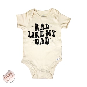 Rad Like My Dad Onesie®, Funny Retro Bodysuit, I Love My Dad Natural Baby Onesie®, 2000039