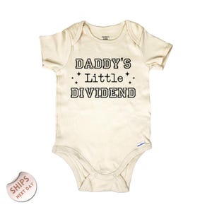 Daddy&#39;s Little Dividend Baby Bodysuit, Investment Bank Baby shirt, Accounting Baby Clothes, Baby Shower Gift, 2000874