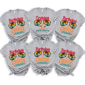 a bunch of shirts that say birthday cruise squad