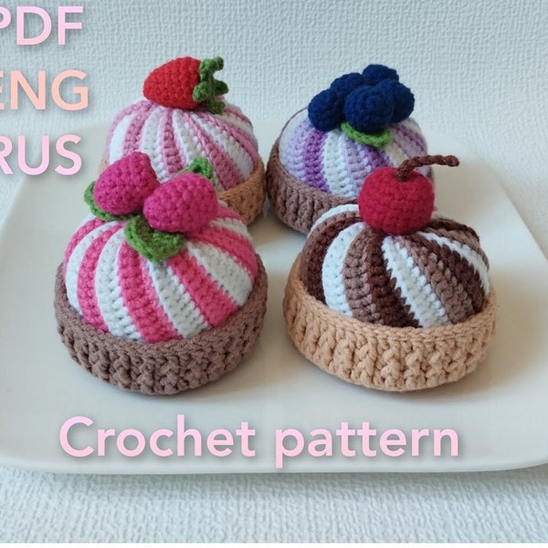 Crochet food Pattern Fruit Tart PDF eng/rus