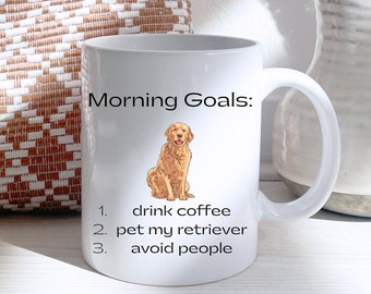 Golden Retriever coffee mug, dog lover coffee cup, dog lover coffee mug, gold retriever lover gift,morning goal, golden retriever coffee cup