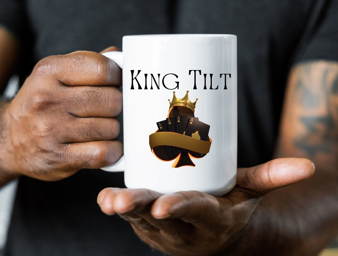 King Tilt Poker Coffee Mug, Poker Coffee Mug, Funny Poker Mug, Funny