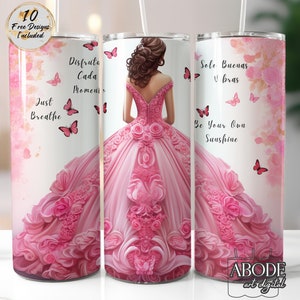 Positieve bevestiging voor tienermeisjes Quinceañera 20 oz magere beker sublimatieontwerp, instant digitale download, png, recht en taps toelopend