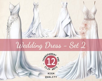 Wedding Dress Watercolor, Clipart Bundle, Romantic Dress Clipart, Transparent PNG, Digital Download, Scrapbook Card Making, Commercial Use