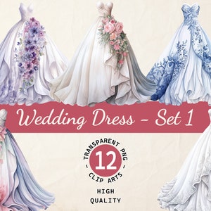 Hochzeitskleid Aquarell, Clipart Bundle, Romantisches Kleid Clipart, Transparent PNG, Digital Download, Scrapbook Kartenherstellung, Kommerzielle Nutzung