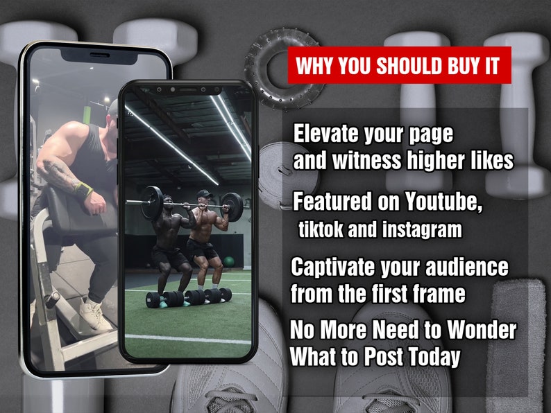 May include: Two smartphone screens displaying images of people working out at a gym. The text on the screen reads "WHY YOU SHOULD BUY IT", "Elevate your page and witness higher likes", "Featured on Youtube, tiktok and instagram", "Captivate your audience from the first frame", "No More Need to Wonder What to Post Today".