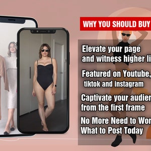May include: Two images of a phone screen showing a woman wearing a black swimsuit and a woman wearing a brown sweater dress. The text on the screen reads "WHY YOU SHOULD BUY IT", "Elevate your page and witness higher likes", "Featured on Youtube, tiktok and instagram", "Captivate your audience from the first frame", "No More Need to Wonder What to Post Today".