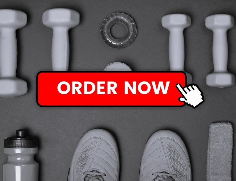 May include: A black and white image of a fitness product advertisement. The image features a pair of grey sneakers, two grey dumbbells, a grey hand weight, a grey water bottle, a grey headband, and a red button that says "ORDER NOW".