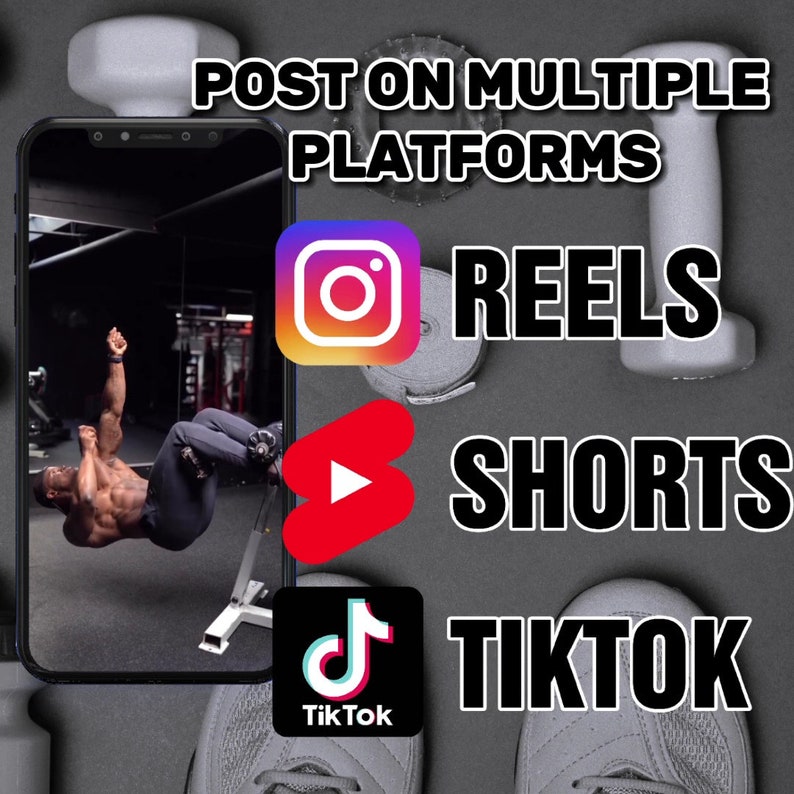 May include: A smartphone screen displaying a video of a person doing a workout. The text "POST ON MULTIPLE PLATFORMS" is at the top of the image. Below the video are logos for Instagram Reels, YouTube Shorts, and TikTok.