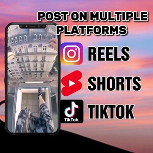 May include: A smartphone displaying a video of a person performing a stunt on a building rooftop. The text "POST ON MULTIPLE PLATFORMS" is displayed above the phone. Below the phone are logos for Instagram Reels, YouTube Shorts, and TikTok.