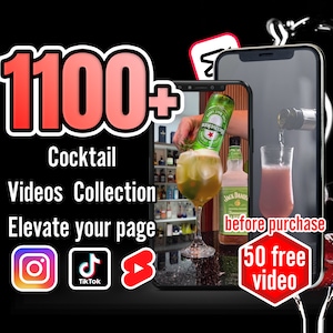 May include: A digital image of a phone screen showing a collection of 1100+ cocktail videos. The text "50 free video" is in a red octagon shape. The text "before purchase" is in white text on a black background. The text "thank you my friend" is in white text on a black background. The image also shows social media icons for Instagram, TikTok, and YouTube.