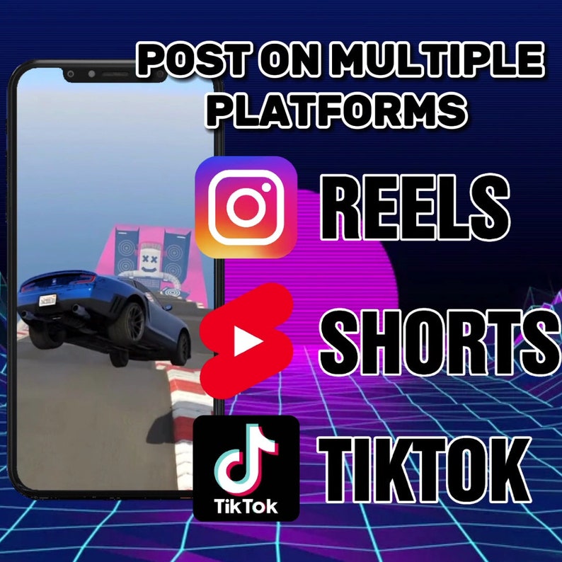 May include: A smartphone screen displaying a blue car driving on a track. The screen is surrounded by a purple and blue grid pattern. The text "POST ON MULTIPLE PLATFORMS" is at the top of the screen. Below the text are three logos: Instagram Reels, YouTube Shorts, and TikTok.