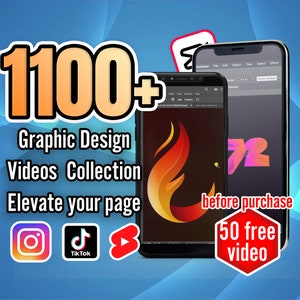May include: A digital image showing a collection of over 1100 graphic design videos. The image includes icons for Instagram, TikTok, and YouTube. The text "before purchase" and "50 free video" are also included in the image.