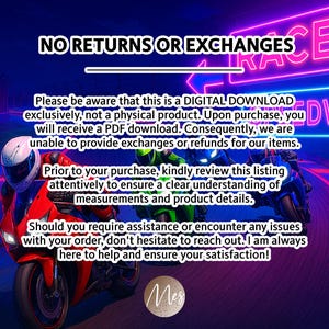 May include: A digital download graphic with a neon sign that reads "RACEWAY" and two motorcycles on a race track. The text reads "NO RETURNS OR EXCHANGES. Please be aware that this is a DIGITAL DOWNLOAD exclusively, not a physical product. Upon purchase, you will receive a PDF download. Consequently, we are unable to provide exchanges or refunds for our items. Prior to your purchase, kindly review this listing attentively to ensure a clear understanding of measurements and product details. Should you require assistance or encounter any issues with your order, don't hesitate to reach out. I am always here to help and ensure your satisfaction!"