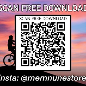 May include: A black and white QR code with the text "SCAN FREE DOWNLOAD" above it and "insta: @memnunstore" below it. The QR code is set against a pink and blue sunset sky with a silhouette of a person riding a bicycle in the left corner.