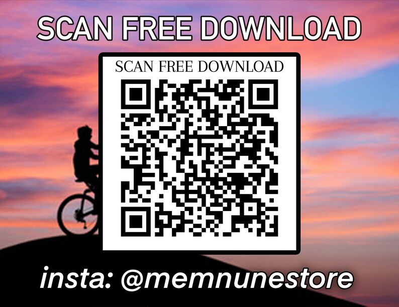 May include: A black and white QR code with the text "SCAN FREE DOWNLOAD" above it and "insta: @memnunstore" below it. The QR code is set against a pink and blue sunset sky with a silhouette of a person riding a bicycle in the left corner.